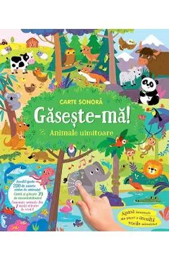 Gaseste-ma! Animale uimitoare. Carte sonora