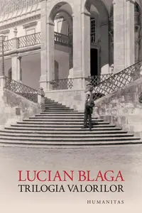 Trilogia valorilor - Paperback brosat - Lucian Blaga