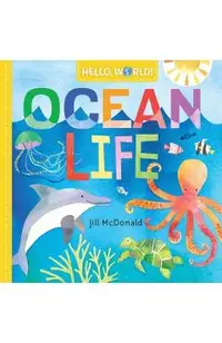 Hello, World! Ocean Life