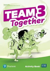 Team Together 3, Activity Book (A1/A2) - Paperback - Inés Avello, Michelle Mahony, Tessa Lochowski