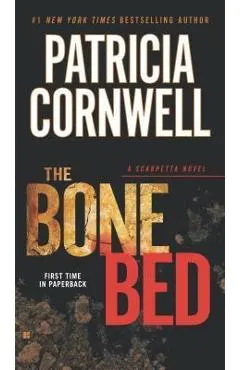 The Bone Bed: Scarpetta (Book 20)