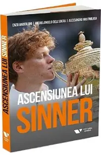 Ascensiunea lui Sinner