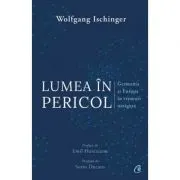 Lumea in pericol