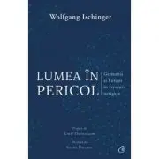 Lumea in pericol