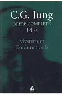 Opere complete 14/3: Mysterium Coniunctionis