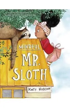 Mindful Mr. Sloth