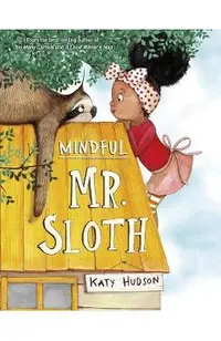 Mindful Mr. Sloth