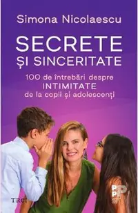 Secrete si sinceritate