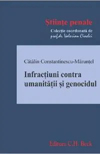 Infractiuni contra umanitatii si genocidul