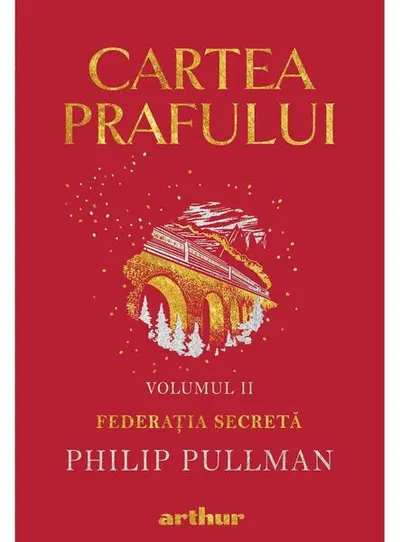 Federația secretă. Cartea prafului (Vol. 2) - Hardcover - Philip Pullman