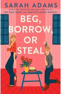 Beg, Borrow, or Steal