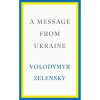 A Message From Ukraine
