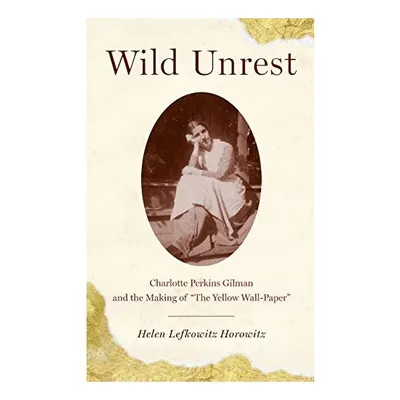 Wild Unrest