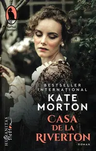 Casa de la Riverton - Paperback brosat - Kate Morton