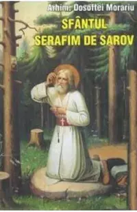 Sfantul Serafim De Sarov