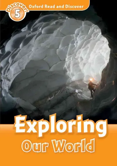 ORD 5: Exploring Our World