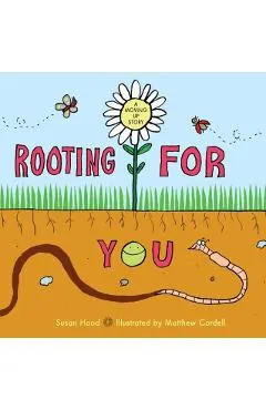 Rooting for You