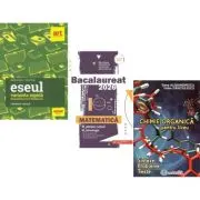 Pachet Bacalaureat 2026. Eseul. Varianta rapida de pregatire, Matematica M-stiintele-naturii si M-tehnologic si Chimie organica pentru liceu