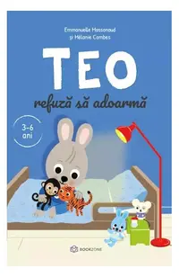 Teo refuză să adoarmă - Paperback - Emmanuelle Massonaud
