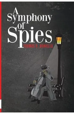 A Symphony of Spies