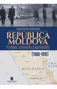 Republica Moldova pe drumul suveranitatii si independentei (1988-1991)