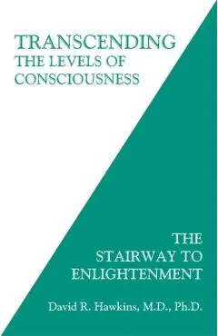 Transcending the Levels of Consciousness