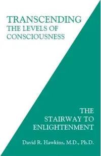 Transcending the Levels of Consciousness
