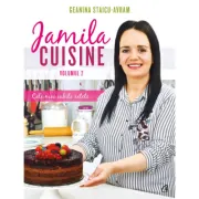 Jamila Cuisine. Cele mai iubite retete, volumul 2