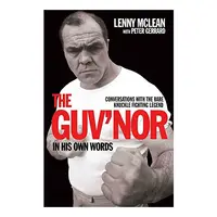 Guv'nor in His Own Words