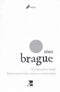 Intelepciunea lumii. Istoria experientei umane a universului