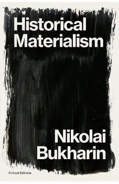 Historical Materialism: A System of Sociology