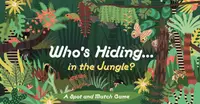 Who's Hiding in the Jungle?