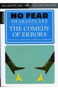 Comedy of Errors (No Fear Shakespeare)