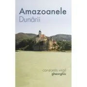 Amazoanele Dunarii