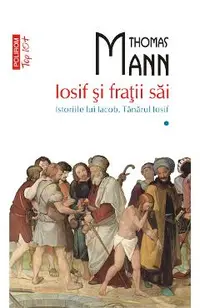 eBook Iosif si fratii sai. Vol. I. Istoriile lui Iacob. Tanarul Iosif