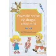 Povestiri scrise de dragul celor mici
