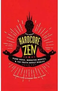 Hardcore Zen