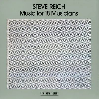 Music for 18 Musicians
