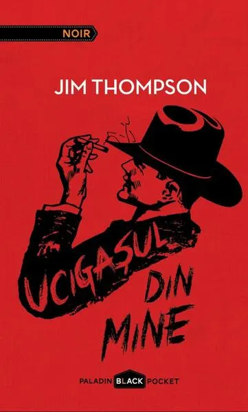 Ucigașul din mine - Hardcover - Jim Thompson
