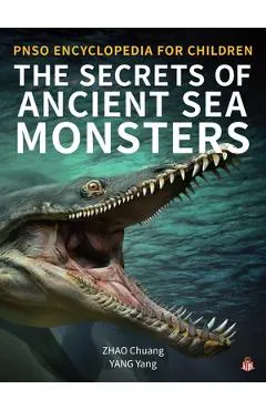The Secrets of Ancient Sea Monsters