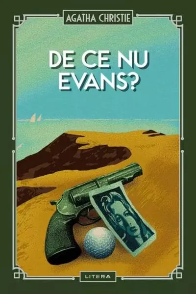 De ce nu Evans? (Vol. 37) - Hardcover - Agatha Christie