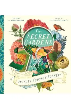 The Secret Gardens of Frances Hodgson Burnett