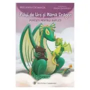 Puiul de Urs si Mama Dragon