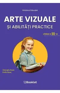 Arte vizuale si abilitati practice - Clasa 3 - Manual