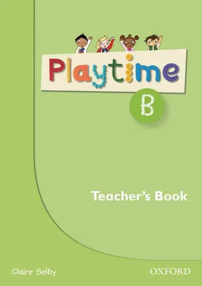 Playtime B: English Teacher's Book