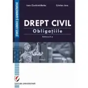 Drept civil. Obligatiile. Editia a 2-a revazuta si adaugita