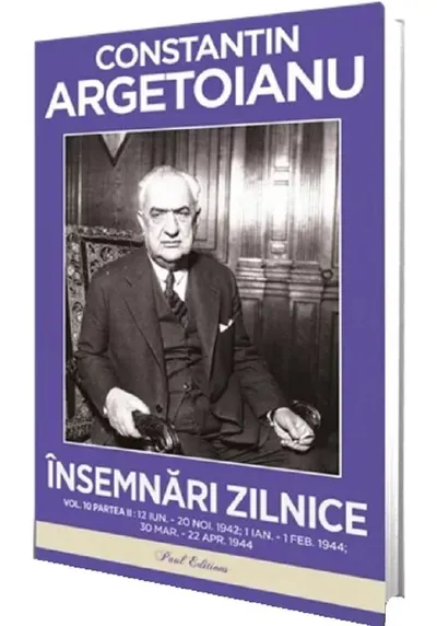 Insemnari zilnice. Volumul 10, Partea 2: 12 iunie - 20 noiembrie 1942 / 1 ianuarie - 1 februarie 1944 /30 martie - 22 aprilie 1944