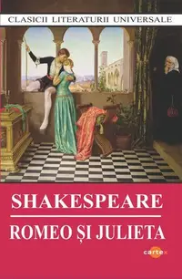 Romeo și Julieta - Paperback brosat - William Shakespeare