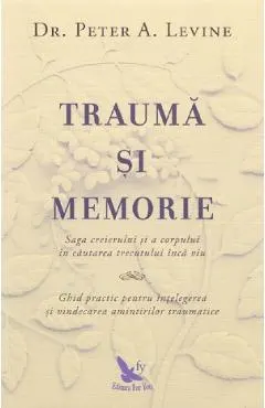 Trauma si memorie
