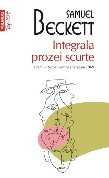 Integrala prozei scurte - Paperback brosat - Samuel Beckett